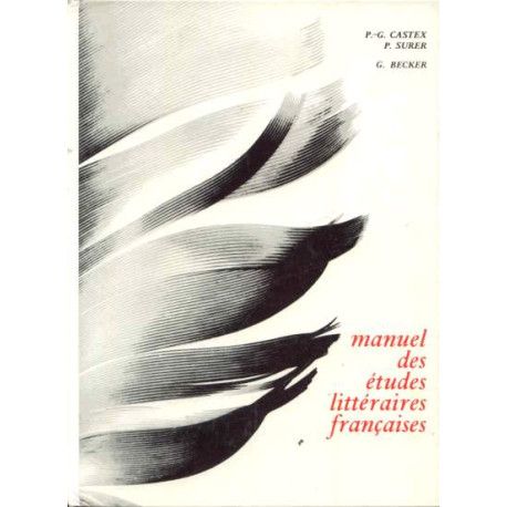 Manuel des étude littéraires françaises XVIe siècle Manuel des étude littéraires françaises XVIe siècle