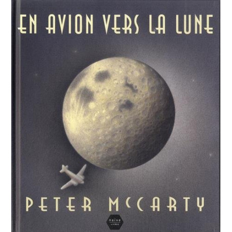 En avion pour la Lune En avion pour la Lune
