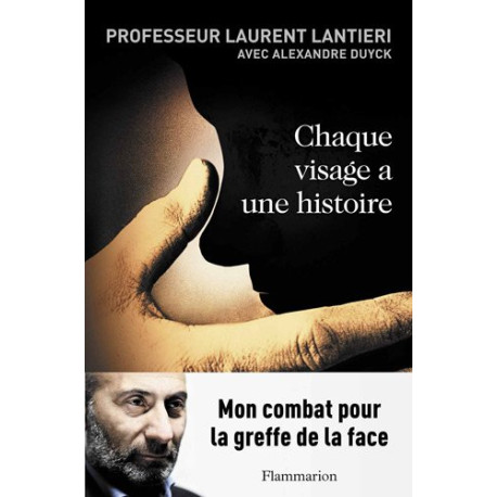Chaque visage a une histoire Chaque visage a une histoire