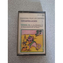 Cassette Audio - Chansons pour les enfants : Enfanfreluches
