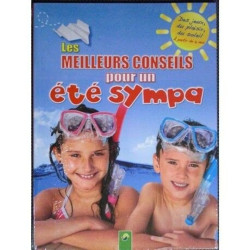 Le Meilleurs Conseils pour un été sympa