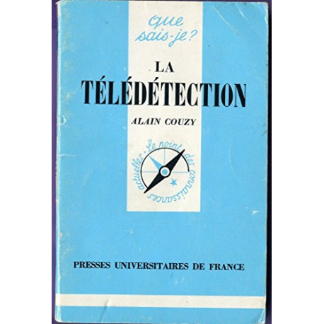 La Télédétection La Télédétection