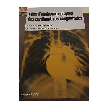collectif d'angiocardiographie des cardiopathies congénitales
