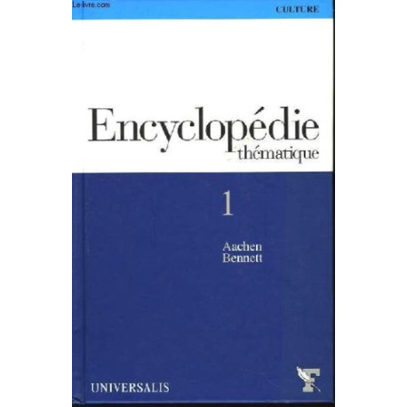 Encyclopédie Thématique. Volume 1 Encyclopédie Thématique. Volume 1