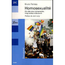 Homosexualité : Dix clés pour comprendre Vingt textes à découvrir