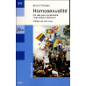 Homosexualité : Dix clés pour comprendre Vingt textes à découvrir