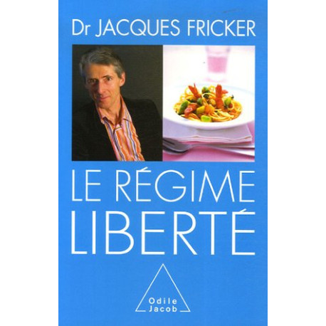 Le régime liberté Le régime liberté