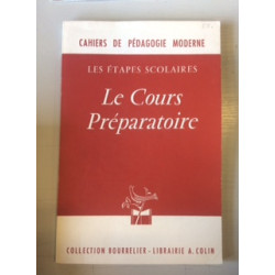 CAHIER DE PEDAGOGIE MODERNE - LES ETAPES SCOLAIRES - LE COURS...