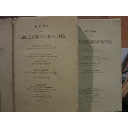 VERDY DU vernois ETUDES SUR L'ART DE CONDUIRE LES TROUPES lot DE 6...