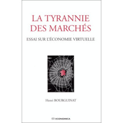 La tyrannie des marchés