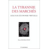 La tyrannie des marchés