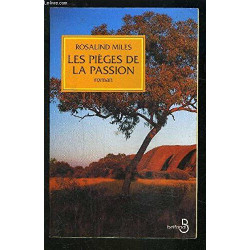Les pièges de la passion