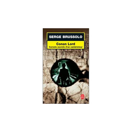 Conan Lord : Carnets secrets d'un cambrioleur Conan Lord : Carnets secrets d'un cambrioleur