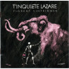 T'inquiète Lazare