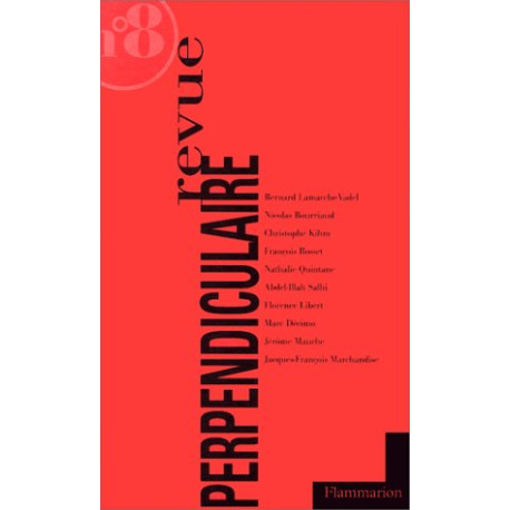 Revue perpendiculaire numéro 8 hiver 1997-1998 Revue perpendiculaire numéro 8 hiver 1997-1998