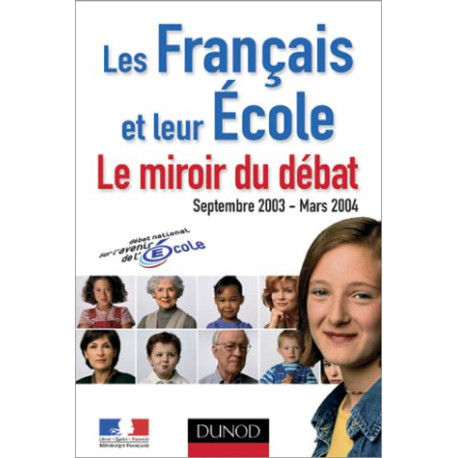 Les Français et leur école : Le miroir du débat Les Français et leur école : Le miroir du débat
