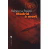 Madrid à mort