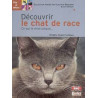 Découvrir le chat de race