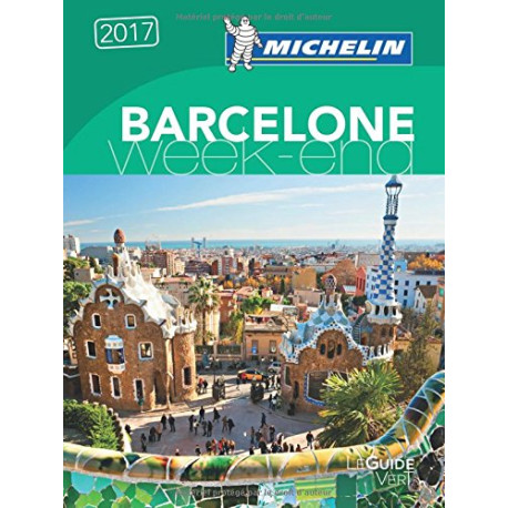 Guide Vert Week-End Barcelone Michelin Guide Vert Week-End Barcelone Michelin