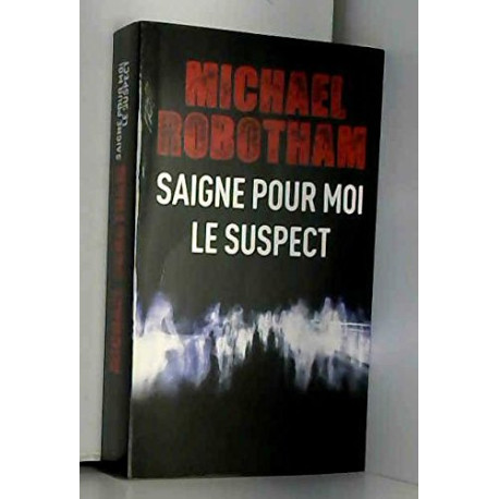 Saigne pour moi / Le suspect Saigne pour moi / Le suspect