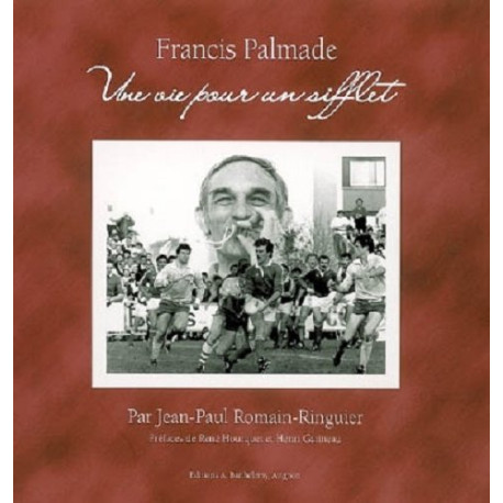 Une Vie pour un Sifflet Une Vie pour un Sifflet