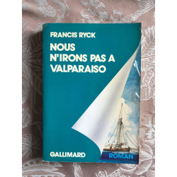 Nous n'irons pas à Valparaiso