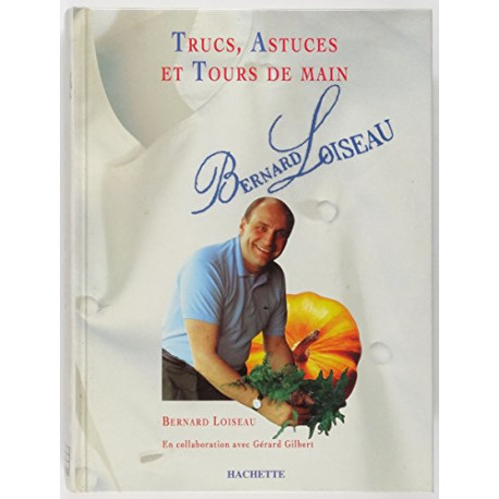 Trucs astuces et tours de main Trucs astuces et tours de main