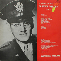A Memorial For Glenn Miller Vol.1
