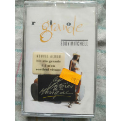 Eddy Mitchell Rio Grande Cassette Audio-K7 NEUVE SOUS BLISTER