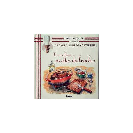 La Bonne Cuisine de Nos Terroirs T07 La Bonne Cuisine de Nos Terroirs T07