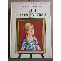 Lili et son portrait Bibliothèque rose