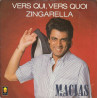 Vers Qui Vers Quoi / Zingarella