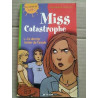 Miss Catastrophe T4 le dernier baiser de l'année milan