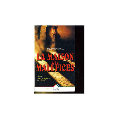 Maison des malefices (la) Maison des malefices (la)