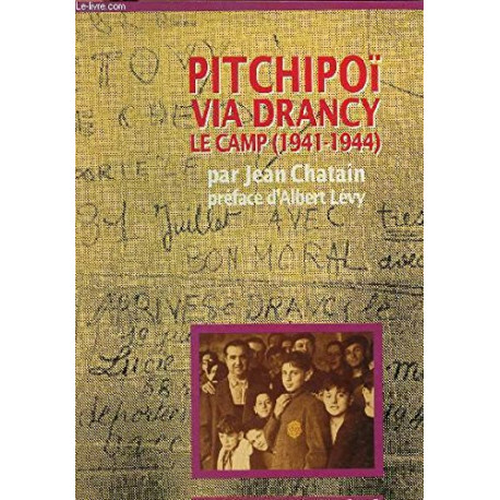 Pitchipoï via Drancy Pitchipoï via Drancy