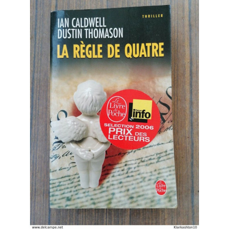 La règle de quatre/ Le livre de poche 04/