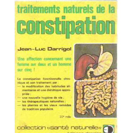 Traitements naturels de la constipation- une affection concernant... Traitements naturels de la constipation- une affection concernant...