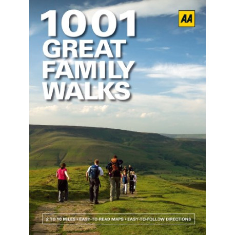 1001 Great Family Walks 1001 Great Family Walks