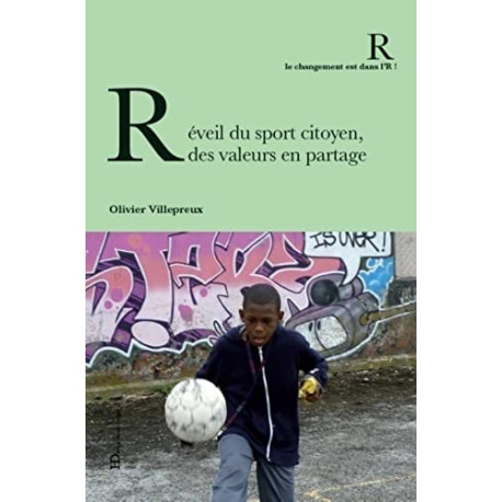 Réveil du sport citoyen des valeurs en partage Réveil du sport citoyen des valeurs en partage