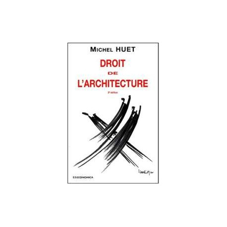 Droit De L'architecture. 3ème Édition Droit De L'architecture. 3ème Édition