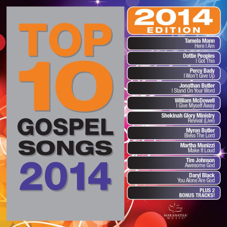 Top 10 Gospel Songs 2014 Top 10 Gospel Songs 2014
