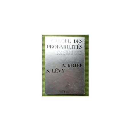 Calcul des probabilités - Exercice Calcul des probabilités - Exercice