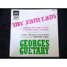 My fair lady l'amour est dans ta rue 45T EG 858