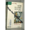 Histoire de la France au XXe siècle. Tome 1 1900-1930