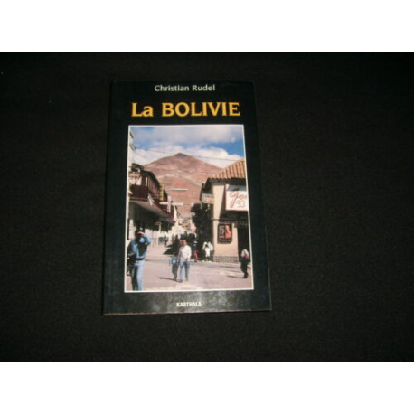 La Bolivie La Bolivie