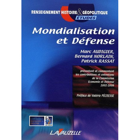 Mondialisation et Défense Mondialisation et Défense