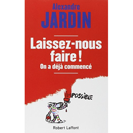 Laissez-nous faire Laissez-nous faire