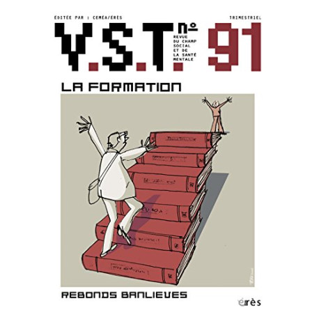 Vst 91-la Formation : une Clinique de l'expérience Vst 91-la Formation : une Clinique de l'expérience