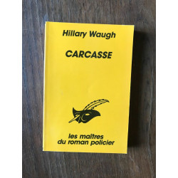 Hillary Waugh - CARCASSE