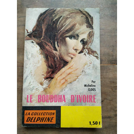 Le bouddha d'ivoire Collection delphine